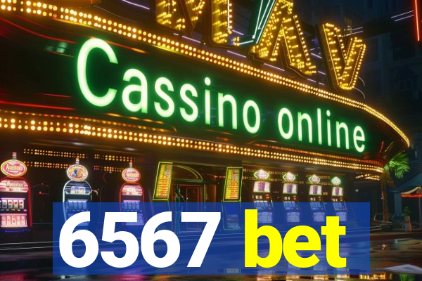 6567 bet